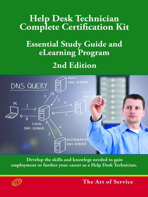 Title details for Help Desk Technician - Complete Certification Kit Book  - Second Edition - Essential Study Guide and eLearning Program, Second Edition by Ivanka Menken - Available